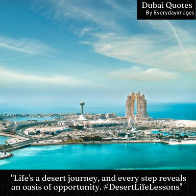 Dubai Quotes About Life