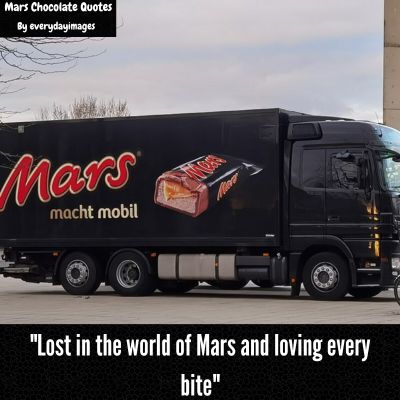 Mars Chocolate Captions