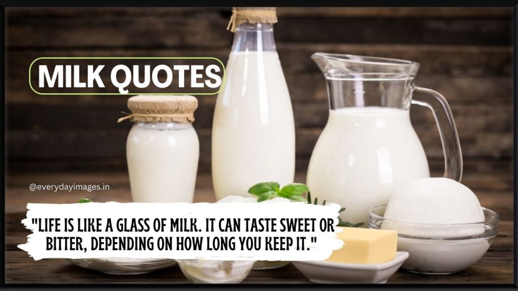 Milk Quotes