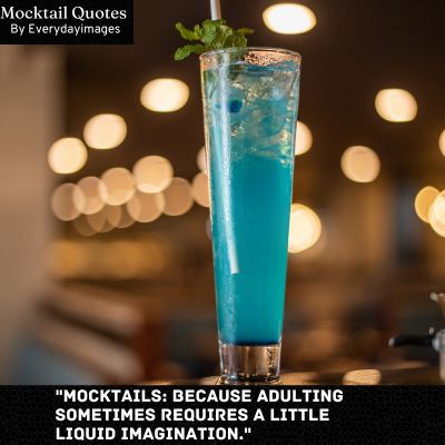 Funny Mocktail Quotes