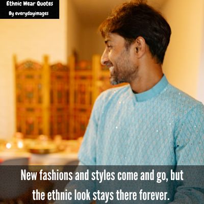 Ethnic Wear Quotes for Man