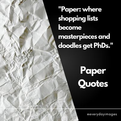 Funny Paper Quotes