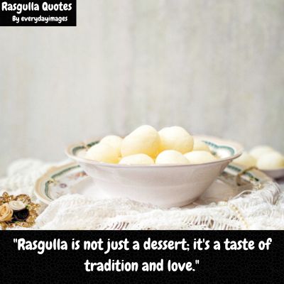Famous Rasgulla Quotes