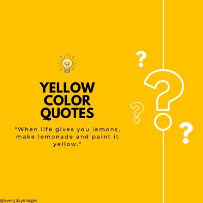 Yellow Color Sayings