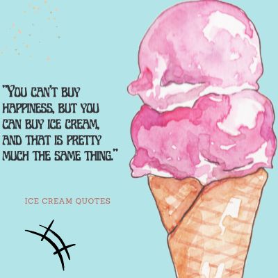 Instagram Ice Cream Quotes 