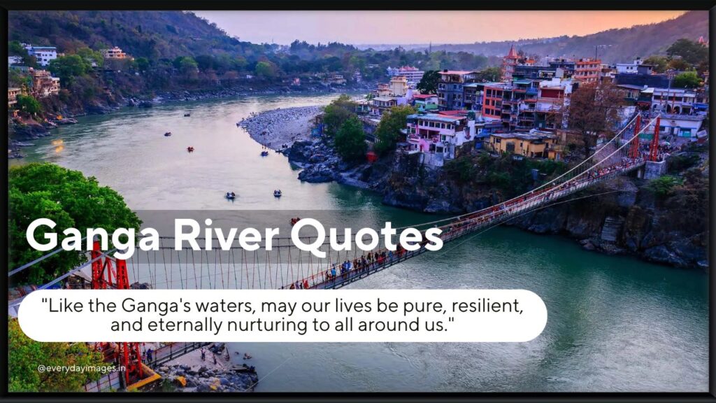 Ganga River Quotes