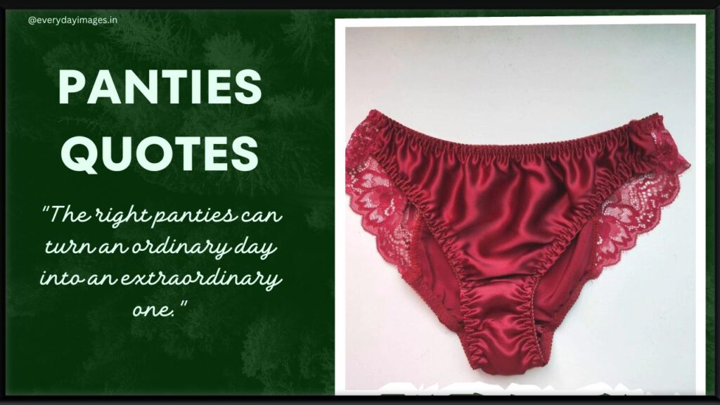 Panties Quotes