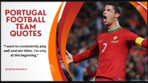 Portugal football team quotes